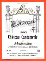 étiquette Vin De Monbazillac Chateau Cantemerle 1993 DFF à 33270 - 75 Cl - Monbazillac