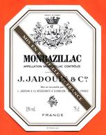 étiquette Vin De Monbazillac J Jadouin Et Cie à Saint émilion - 75 Cl - Monbazillac