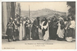 89 - La Passion Au Patronage D'AUXERRE - 3 - Le Baiser De Judas - Auxerre