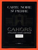 étiquette Vin De Cahors Carte Noire Saint Pierre 1993 Caves à Cahors - 75 Cl - Cahors