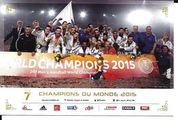 HANDBALL - EQUIPE DE FRANCE CHAMPIONNE DU MONDE 2015 - Pallamano