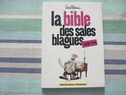 La Bible Des Sales Blagues Livre Deux / L'Echo Des Savanes - Drugstore Glénat 2008 - Vuillemin, Ph.