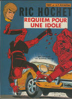 RIC HOCHET  T 16  Requiem Pour Une Idole RARE  EO BE- DARGAUD  03/1973 Duchâteau Tibet  (BI1) - Ric Hochet