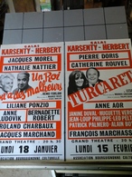 2 Affiches - Galas Karsanty Herbert Un Roi M' A Des Malheurs Et Turcaret - Affiches & Posters