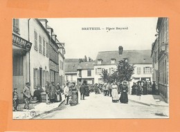 CPA  - Breteuil  - Place Bayard - Breteuil