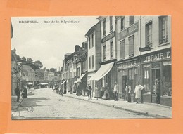 CPA  - Breteuil   - Rue De La République - Breteuil