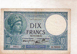 Billet De 10 Francs (minerve)"type 1915 Modifié - Le 7-11-1940 En T T B + - - 10 F 1916-1942 ''Minerve''