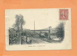 CPA  -   Attichy   - (Oise) - L'Ancien Pont  -(péniche , Péniches ) - Attichy