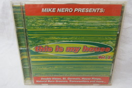 CD ""This Is My House" Vol. 2, Von Mike Nero Präsentiert - Dance, Techno En House
