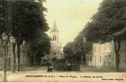 91....essonne...montgeron......l'église..la Mairie...les écoles - Montgeron