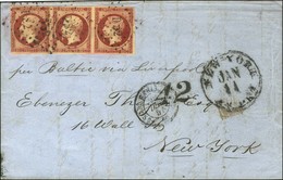 Losange DS2 / N° 17 Bande De 3, 1 Ex. Filet Effleuré Càd DS2 PARIS DS2 (60) Sur Lettre Pour New York, Au Recto Taxe 42 E - 1853-1860 Napoléon III