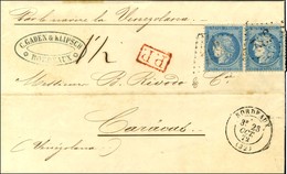 GC 532 / N° 60 Paire, 1 Ex. Pd Càd T 17 BORDEAUX (32) Sur Lettre Pour Caracas Par La Voie De St Nazaire, Au Recto Taxe 1 - 1871-1875 Ceres
