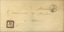 Càd T 15 ALBI (77) Sur Lettre Locale Avec Texte. Timbre-taxe N° 3 Obl  Càd T 15 Rouge ALBI. 1863. - SUP. - R. - 1859-1959 Covers & Documents