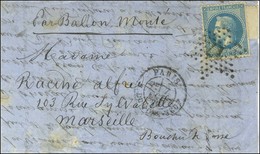 Etoile 17 / N° 29 Càd PARIS / R. DU PONT NEUF 7 OCT. 70 Sur Lettre Pour Marseille. Au Verso, Càd D'arrivée 12 OCT. 70. L - War 1870