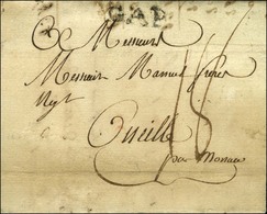 GAP Sur Lettre Avec Texte Daté De Gap Le 16 Juillet 1785 Pour Oneille '' Par Monaco ''. - TB. - Sonstige & Ohne Zuordnung