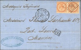 Losange CCH / Col. Gen. N° 5 Paire (1 Ex Léger Def) Càd COCHINCHINE / SAIGON Pour Port-Louis (Ile Maurice). 1867. - TB / - Correo Marítimo