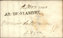 AR.DE.FLANDRE Sur Lettre Avec Texte Daté à Condé Le 16 Octobre 1706. - SUP. - R. - Marques D'armée (avant 1900)