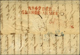 Lettre Avec Texte Daté 1814 Adressée à La Grande Armée Et Réexpédiée. Au Verso, N° 47 DEB. / GRANDE ARMEE Rouge + DEB. 2 - Legerstempels (voor 1900)