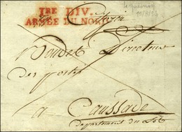 1re DIV / ARMEE DU NORD Rouge Sur Lettre Avec Texte Daté Du Quesnoy 1794 Adressée En Franchise Au Directeur Des Postes D - Armeestempel (vor 1900)