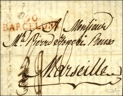 90 / BARCELONE Rouge Sur Lettre Avec Texte Daté Du 13 Avril 1814. - TB / SUP. - 1792-1815: Veroverde Departementen