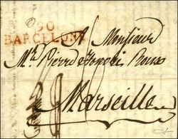 90 / BARCELONE Rouge Sur Lettre Avec Texte Daté Du 13 Avril 1814. - TB / SUP. - 1792-1815 : Departamentos Conquistados