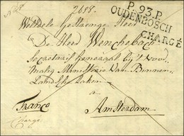 P.93.P. / OUDENBOSCH Sur Lettre Chargée Avec Texte Adressée à Amsterdam. 1811. - SUP. - RR. - 1792-1815: Départements Conquis