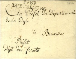 P.98.P. / LUXEMBOURG Sur Lettre Avec Texte Daté An 10. Au Recto, Préfet / Dépt. Des Forets. - SUP. - R. - 1792-1815: Veroverde Departementen