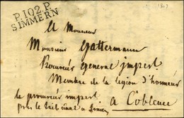 P.102.P / SIMMERN Sur Lettre Avec Texte Daté Le 21 Février 1809 Pour Coblence. - SUP. - R. - 1792-1815: Départements Conquis