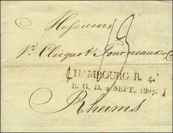 HAMBOURG R.4 / B.G.D. 2 SEPT. 1807 Sur Lettre Pour Reims. - TB / SUP. - 1792-1815: Veroverde Departementen