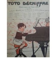 Toto Déchiffre - Album Pour Les Tous Petits (4°série) - 12 Petits Morceaux Pour Le Piano Sur Les Motifs D'opéra Célèbre - Operaboeken