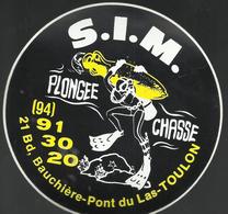 Autocollant - S.I.M. Plongée Chasse - 21 Bd, Bauchière-Pont Du Las - Toulon - Stickers