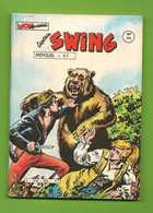 Captain Swing N° 225 (1ère Série) - Editions Aventures Et Voyages - Dépôt Légal : Mars 1985 - TBE / Neuf - Captain Swing