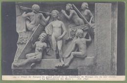 CPA - MUSÉE DE LA SCULPTURE COMPARÉE - DÉTAIL DU TYMPAN DU GRAND PORTAIL - CATHÉDRALE DE BOURGES - N°905 - Sculture