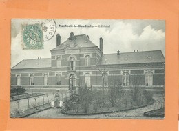 CPA - Nanteuil Le Haudouin - L'Hôpital - Nanteuil-le-Haudouin