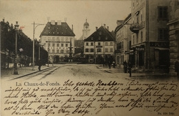 Suisse (NE) LA Chaux De Fonds // 1903 - La Chaux-de-Fonds