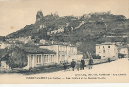 AN 170  / C P A  ROCHEMAURE   - (07)   LES ECOLES ET LA GENDARMERIE - Rochemaure