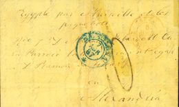 Sobre . 1857. BARCELONA A ALEJANDRIA (EGIPTO). Circulada Por El Correo Francés Vía Marsella Y En El Frente Manuscrito "E - Other & Unclassified