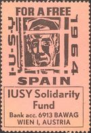 (*). 1964. Sin Valor, Negro Sobre Rosa. I.U.S.Y. FOR A FREE 1964 SPAIN. MAGNIFICA Y EXTRAORDINARIAMENTE RARA, NO CATALOG - Autres & Non Classés