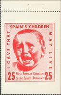 (*). (1938ca). 25 Ctvos Rojo. NORTH AMERICAN COMMITTEE TO AID SPANISH DEMOCRACY. MAGNIFICA Y RARISIMA. (Allepuz 2593, Do - Otros & Sin Clasificación