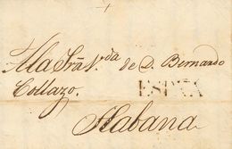 Sobre . 1837. MALAGA A LA HABANA. Marca ESPAÑA, En Negro, Aplicada A La Llegada (P.E.28) Edición 2004. MAGNIFICA Y MUY R - Other & Unclassified