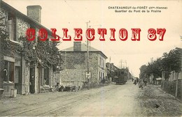 87 ☺♦♦ CHATEAUNEUF La FORET - TRAMWAY Au QUARTIER Du PONT De La PRAIRIE - TRAM - Chateauneuf La Foret