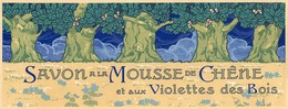 1094 "SAVON A LA MOUSSE DE CHENE ET AUX VIOLETTES DES BOIS"  ETICHETTA ORIGINALE - Etiquetas