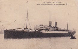 CPA Le Paquebot "Chicago" De La Compagnie Générale Transatlantique  (40895) - Dampfer