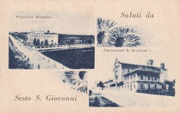 Cartolina Saluti Da Sesto S. Giovanni - Policlinico Mussolini E Parrocchia S. Giuseppe. - Sesto San Giovanni