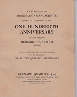 (C 3) Catalogue Of Books And Manuscripts   "Bernard Quaritch" 1847/1947 - 1950-Heute