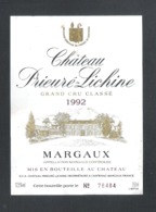 CHATEAU  PRIEURE - LICHINE - GRAND CRU CLASSE - MARGAUX - A. CANTENAC-MARGAUX - 1992 -  WIJNETIKET  (VE 035) - Bordeaux