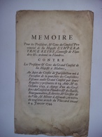 MEMOIRE  Pour Les Président, & Gens Du Conseil Provincial  ( FLANDRES - Impératrice Reine - Malines ) 1752 - Ohne Zuordnung