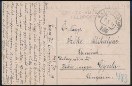 1918 Tábori Posta Képeslap / Field Postcard 'K.u.k. Train-Retabl.-Station Des A.O.K. Ersatz-Abteil' + 'FP 488'' - Andere & Zonder Classificatie