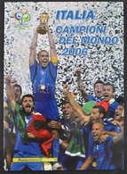 ** 2006 Az Olasz Nemzeti Válogatott Megnyerte A Labdarúgó VB-t Kisív Mi 3133 + FDC + CM + Plasztik Kártya Alkalmi Kiadvá - Other & Unclassified