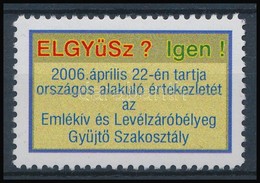 2006 Az ELGYÜSZ Megalakulására Kiadott Levélzáró - Ohne Zuordnung